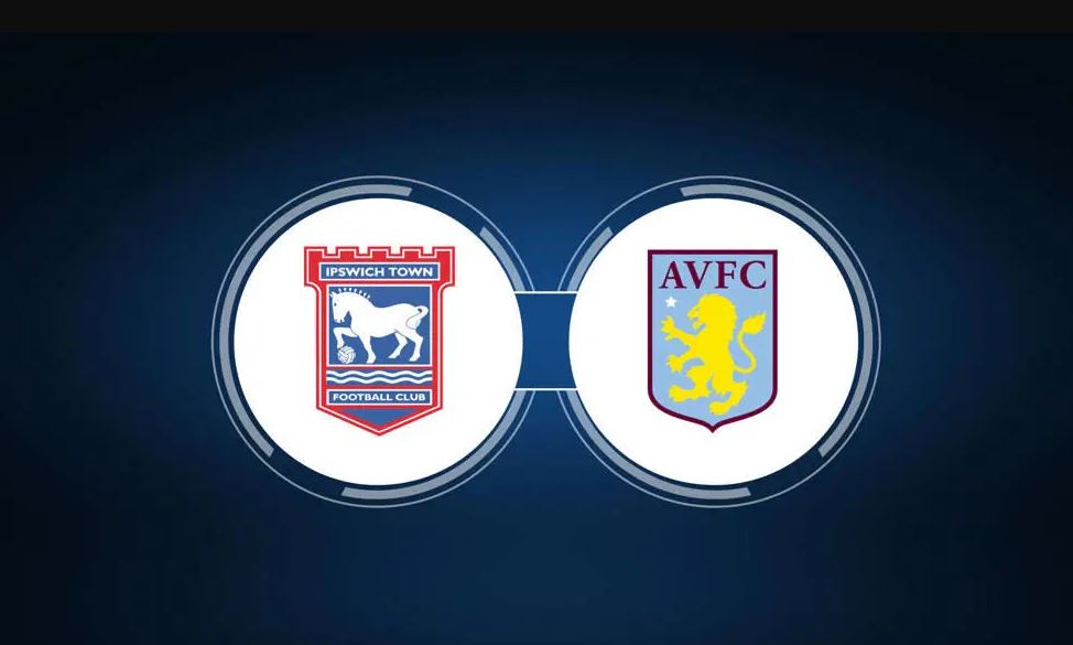 Soi kèo Ipswich vs Aston Villa – 20h00 29/09/2024 – Kèo bóng Anh